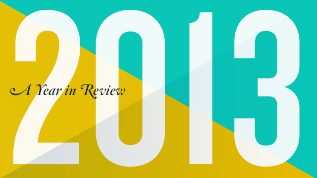 2013: Year in Review