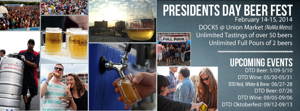 DC Event Preview: Drink the District President’s Day Beer Festival!