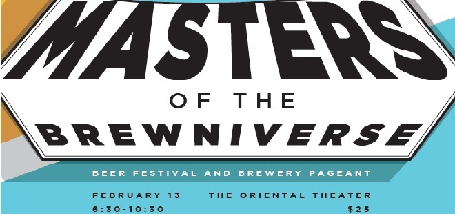 Masters of the Brewniverse – Beer Festival and Brewery Pageant