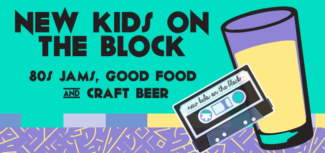 3rd Annual NKOTB Beer Festival and 80’s Dance Party Returns!