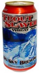 Trout Slayer Wheat Ale