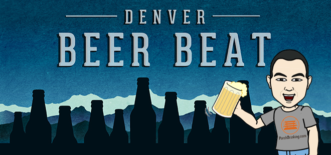 PorchDrinking’s Denver Beer Beat | Oct 17, 2015