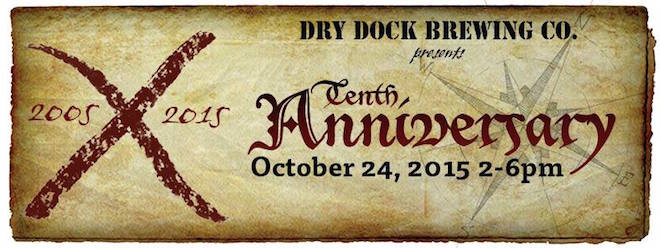 Event Preview | Dry Dock Tenth Anniversary Party Pour List