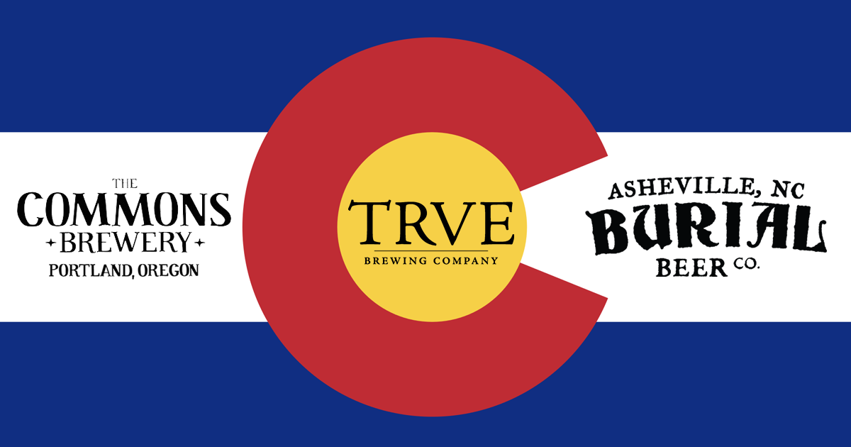 BREAKING | TRVE Brewing to Launch Colorado Distribution of Burial Beer & The Commons