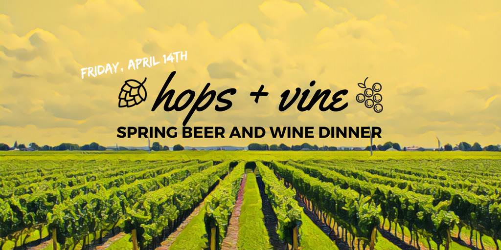Event Recap | Hops + Vine Spring Beer and Wine Dinner