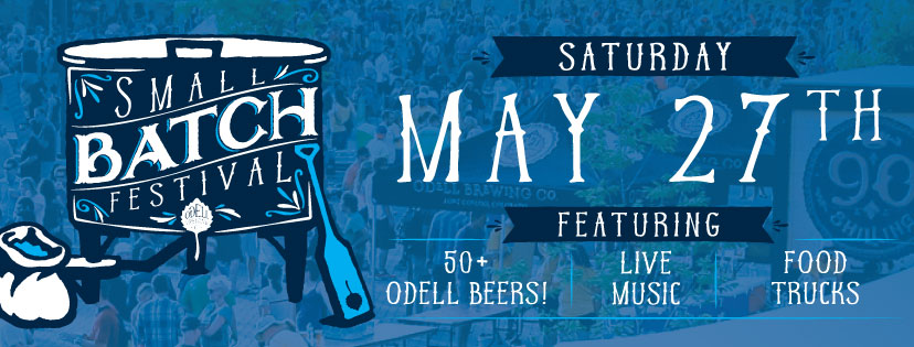 Event Preview | Odell Brewing Co. Small Batch Festival