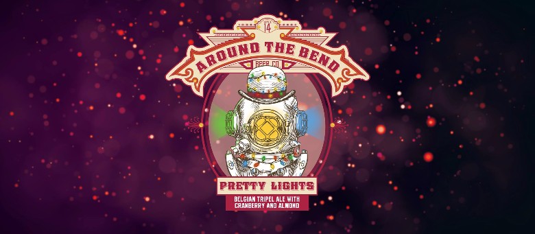 Around the Bend Beer Company | Pretty Lights