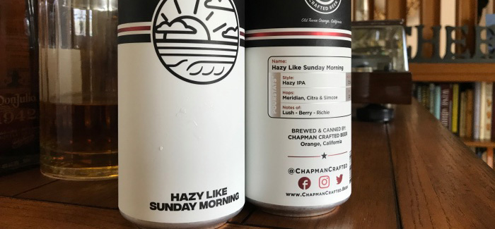 Chapman Crafted Beer | Hazy Like Sunday Morning