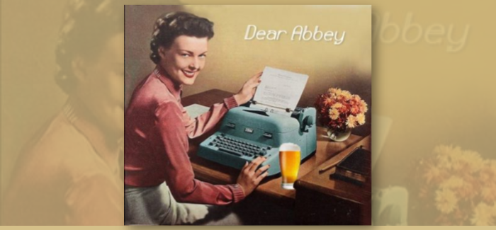 Dear Abbey | Taster Fan & First Time Bottle Share in Wisconsin