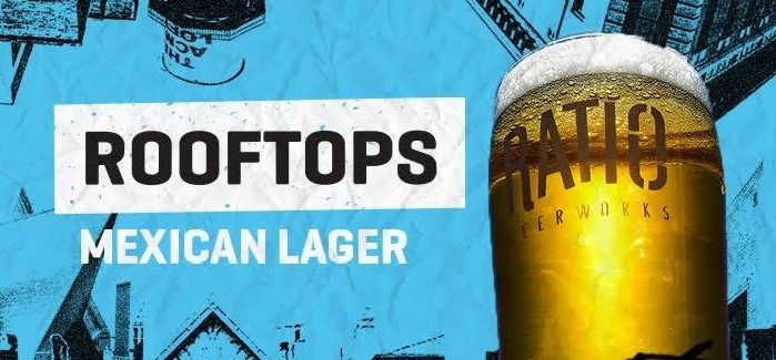 Ratio Beerworks | Rooftops Mexican Lager